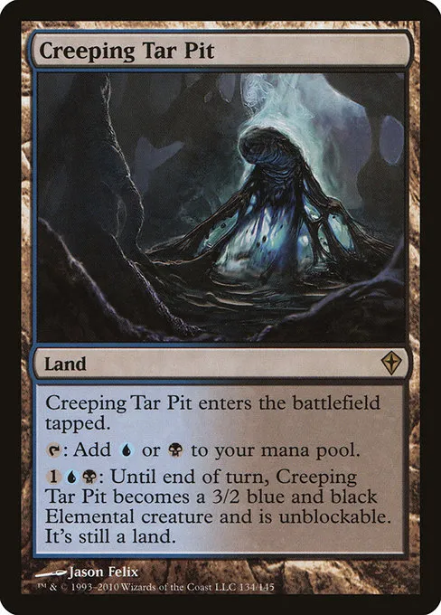 Creeping Tar Pit · Worldwake 134/145
