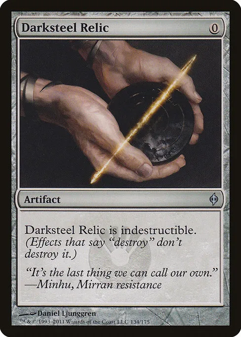 Darksteel Relic · New Phyrexia 134/175