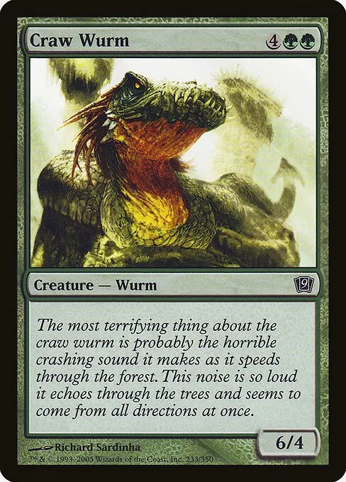 Craw Wurm · Ninth Edition 233★/710