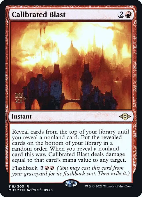Calibrated Blast · Modern Horizons 2 Promos 118s/86