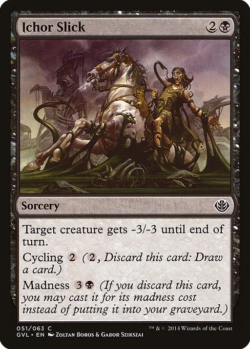 Ichor Slick · Duel Decks Anthology: Garruk vs. Liliana 51/63