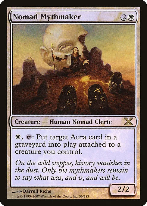 Nomad Mythmaker · Tenth Edition 30★/510