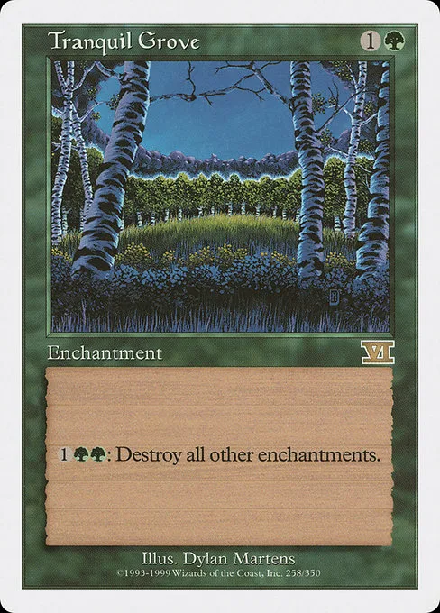 Tranquil Grove · Classic Sixth Edition 258/351
