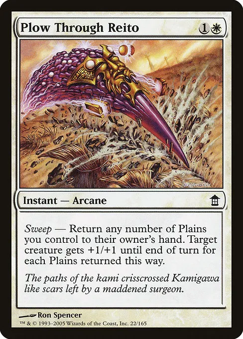 Plow Through Reito · Saviors of Kamigawa 22/165