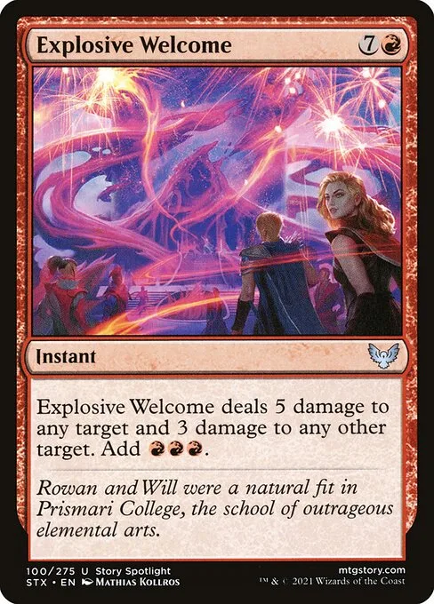 Explosive Welcome · Strixhaven: School of Mages 100/393