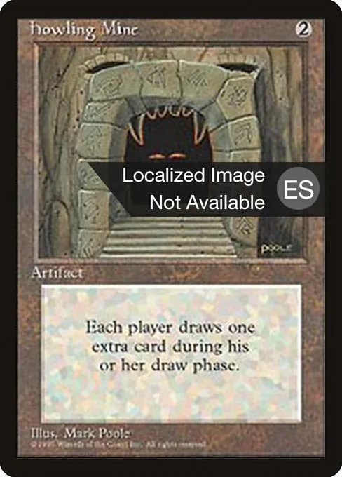 Howling Mine · Fourth Edition Foreign Black Border 325/378