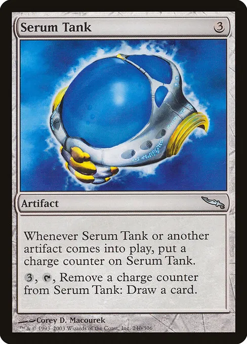 Serum Tank · Mirrodin 240/306