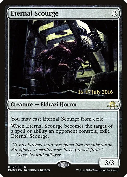 Eternal Scourge · Eldritch Moon Promos 7s/77