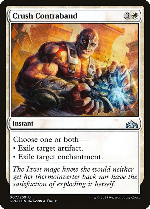 Crush Contraband · Guilds of Ravnica 7/273