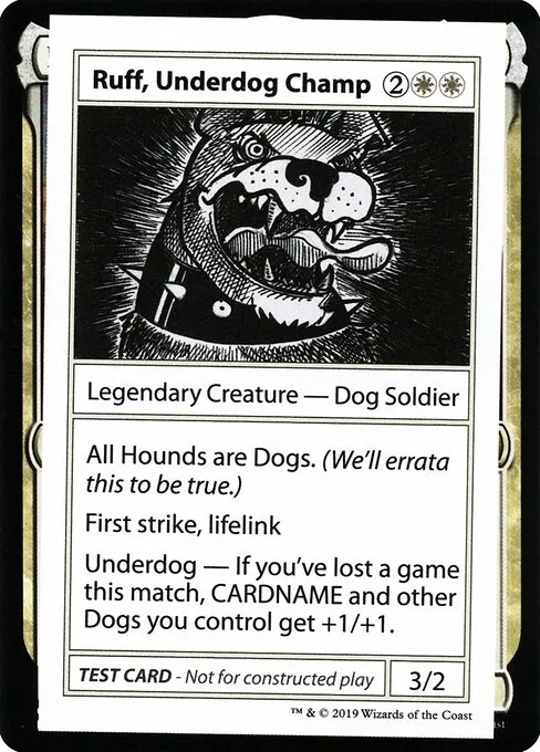 Ruff, Underdog Champ · Mystery Booster Playtest Cards 2021 10/121