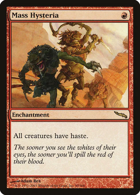 Mass Hysteria · Mirrodin 99/306