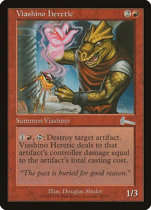 Viashino Heretic · Urza's Legacy 95/143