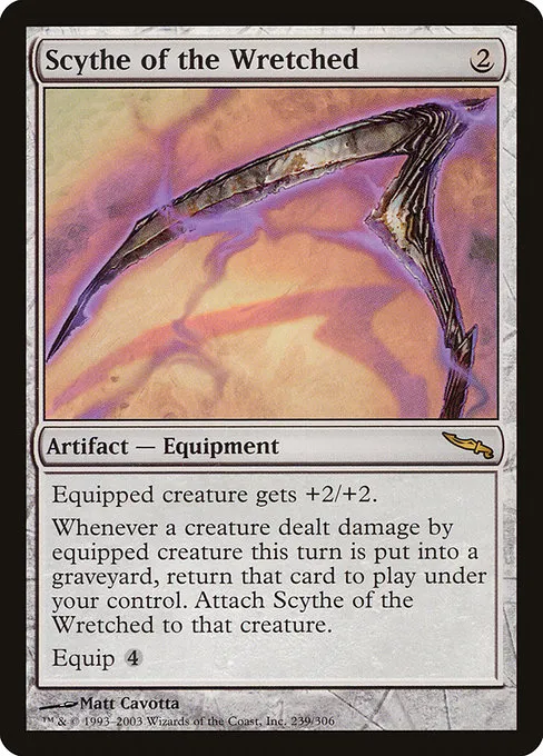 Scythe of the Wretched · Mirrodin 239/306