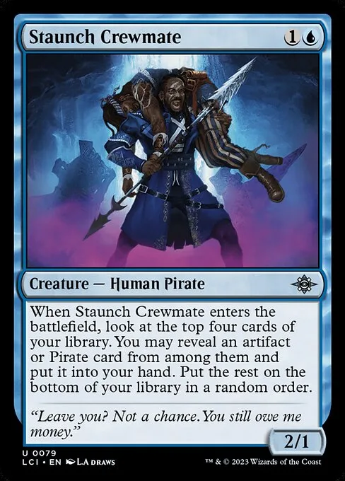 Staunch Crewmate · The Lost Caverns of Ixalan 79/416