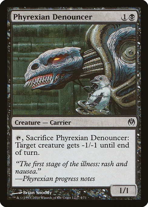 Phyrexian Denouncer · Duel Decks: Phyrexia vs. the Coalition 4/71