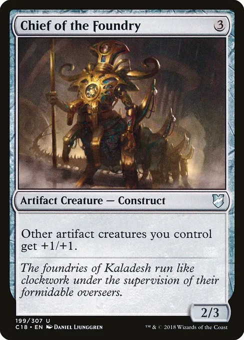Chief of the Foundry · Commander 2018 199/307