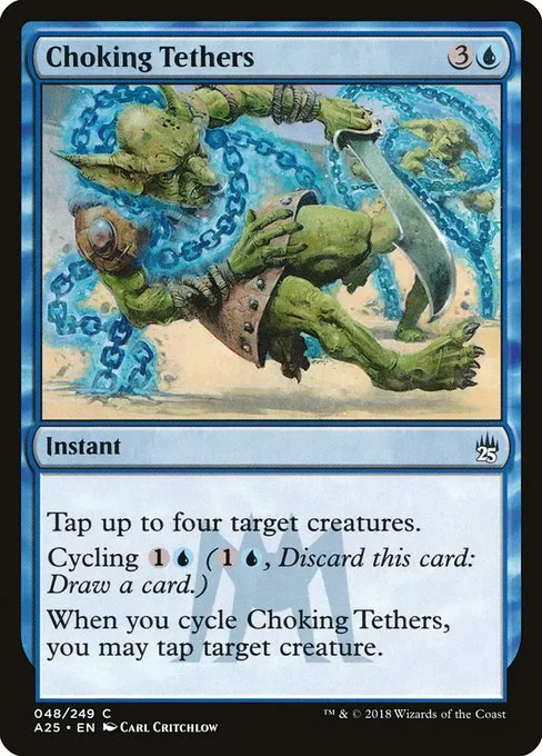 Choking Tethers · Masters 25 48/249