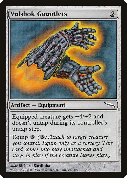 Vulshok Gauntlets · Mirrodin 273/306