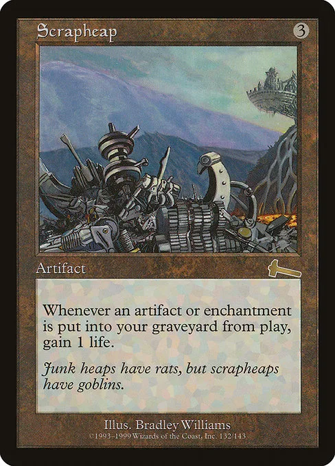 Scrapheap · Urza's Legacy 132/143