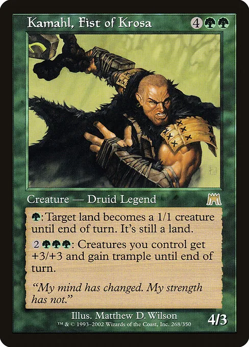 Kamahl, Fist of Krosa · Onslaught 268/351