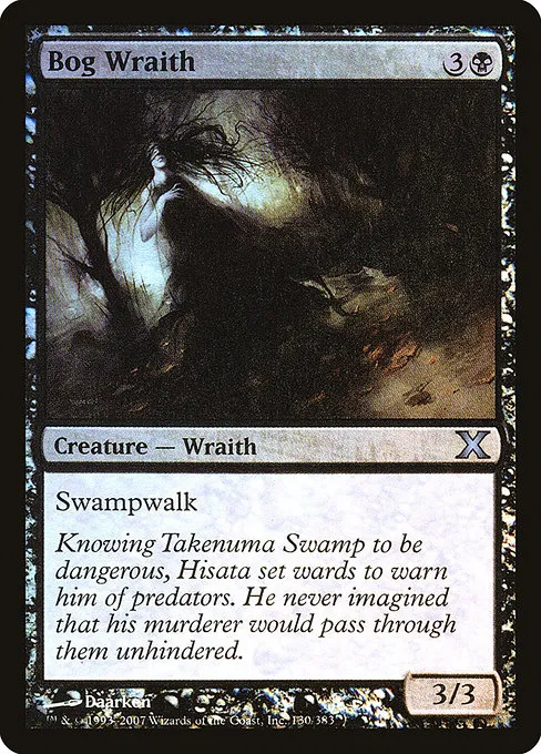 Bog Wraith · Tenth Edition 130★/510