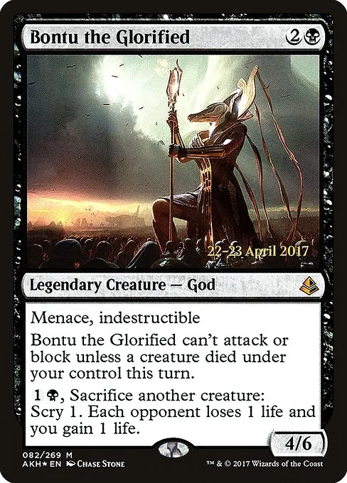 Bontu the Glorified · Amonkhet Promos 82s/77