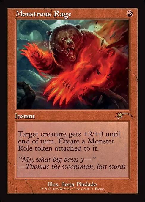 Monstrous Rage · Wizards Play Network 2025 9/17