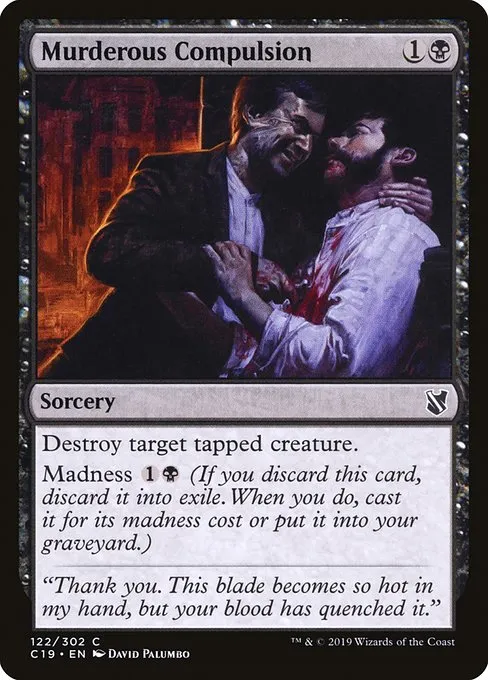 Murderous Compulsion · Commander 2019 122/302
