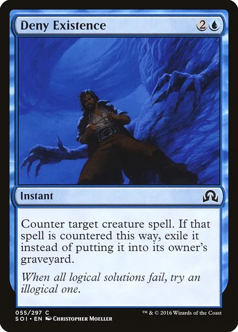 Deny Existence · Shadows over Innistrad 55/302