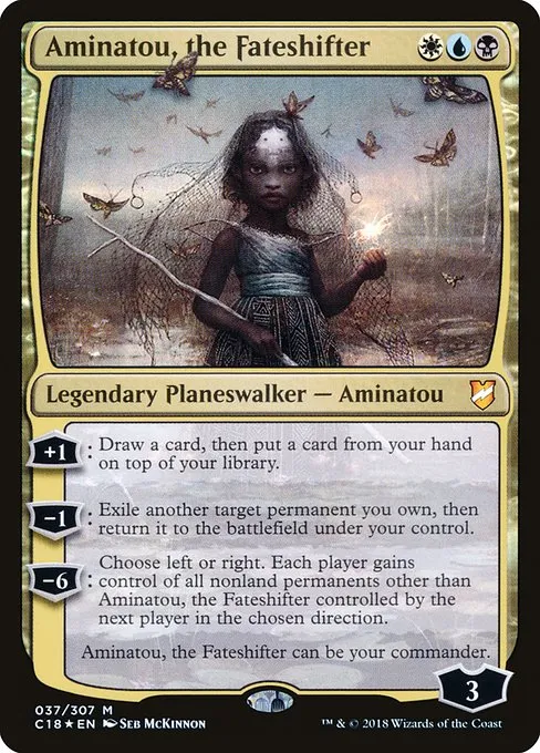 Aminatou, the Fateshifter · Commander 2018 37/307
