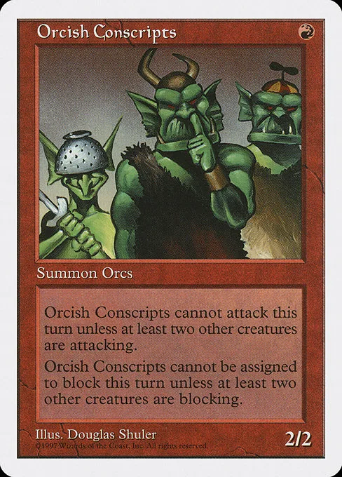 Orcish Conscripts · Fifth Edition 255/460