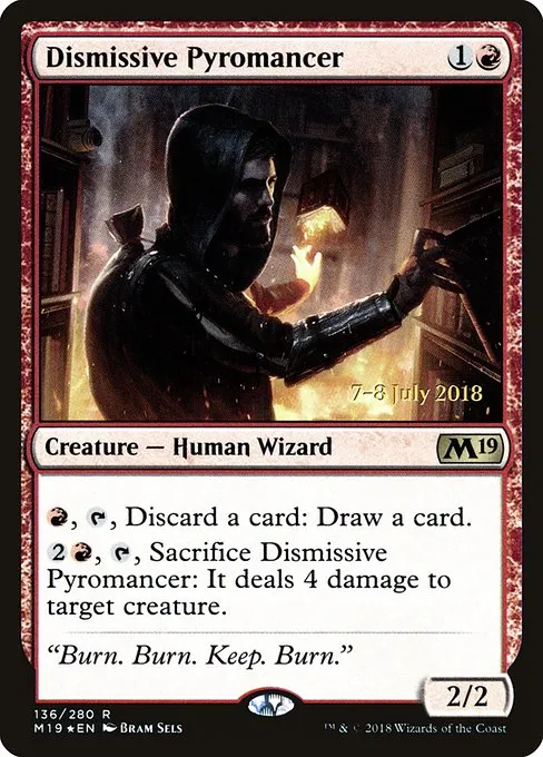 Dismissive Pyromancer · Core Set 2019 Promos 136s/95