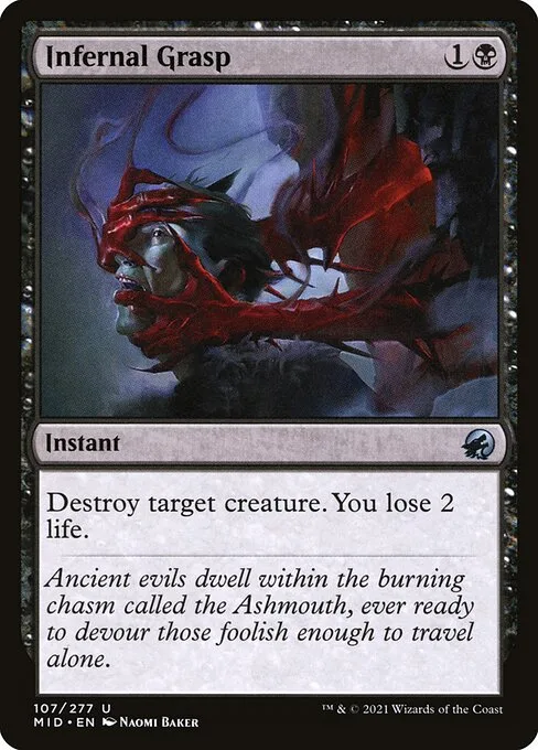 Infernal Grasp · Innistrad: Midnight Hunt 107/399