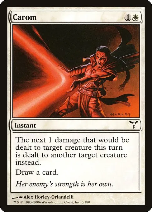Carom · Dissension 6/180