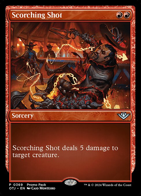 Scorching Shot · Outlaws of Thunder Junction 369/374
