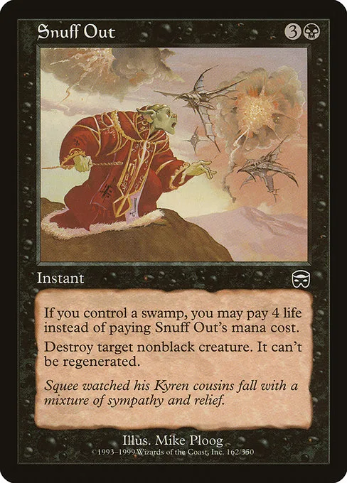Snuff Out · Mercadian Masques 162/350