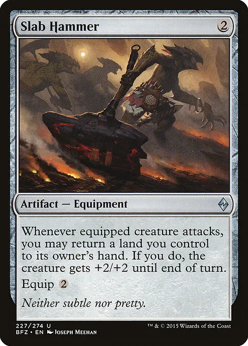 Slab Hammer · Battle for Zendikar 227/299