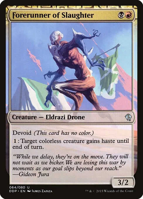 Forerunner of Slaughter · Duel Decks: Zendikar vs. Eldrazi 64/80