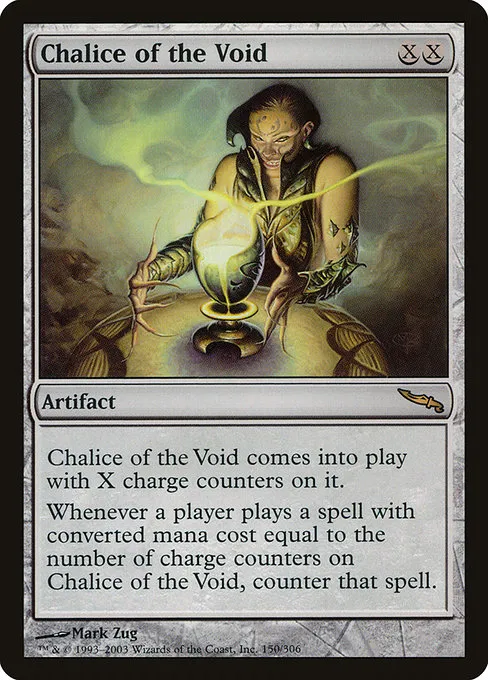 Chalice of the Void · Mirrodin 150/306