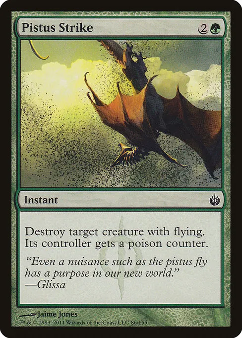 Pistus Strike · Mirrodin Besieged 86/155