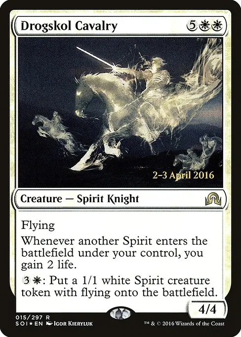 Drogskol Cavalry · Shadows over Innistrad Promos 15s/90