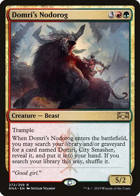 Domri's Nodorog · Ravnica Allegiance 272/273
