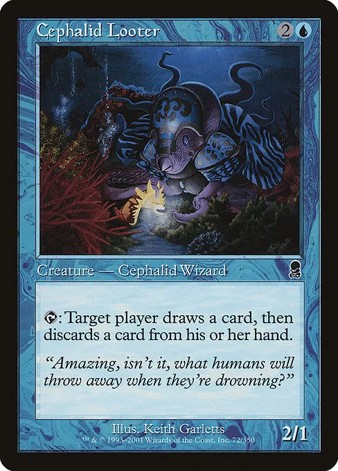 Cephalid Looter · Odyssey 72†/353