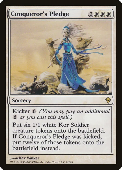 Conqueror's Pledge · Zendikar 8/269