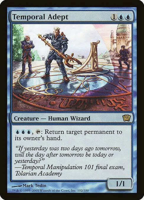 Temporal Adept · Ninth Edition 102★/710