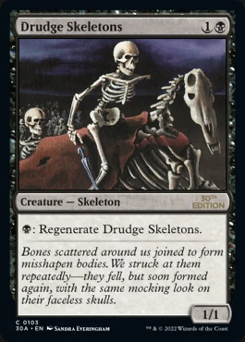 Drudge Skeletons · 30th Anniversary Edition 103/594