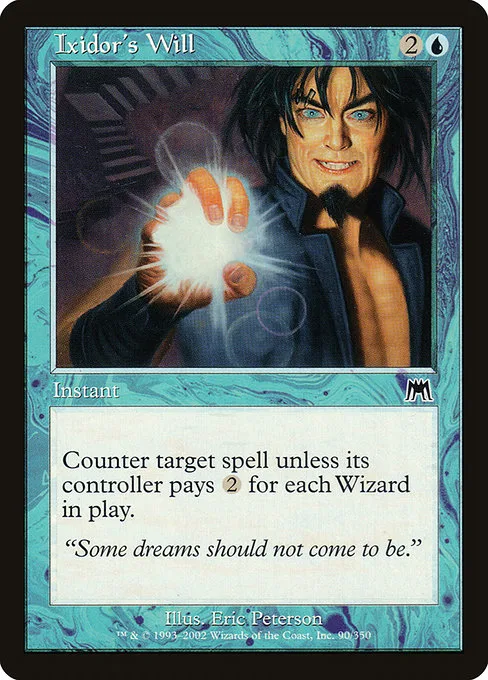 Ixidor's Will · Onslaught 90/351