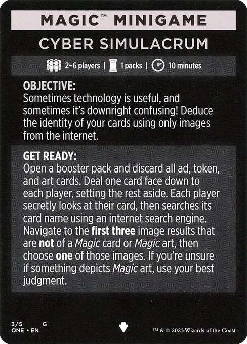 Cyber Simulacrum // Cyber Simulacrum (cont'd) · Phyrexia: All Will Be One Minigames 3/5