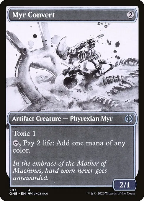 Myr Convert · Phyrexia: All Will Be One 297/479