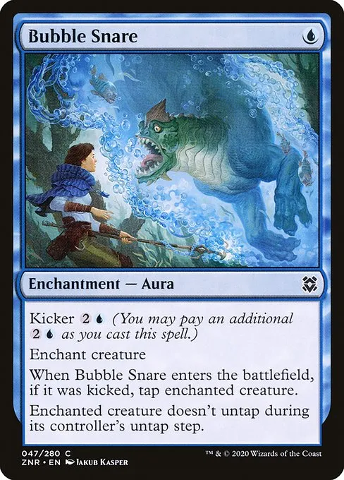 Bubble Snare · Zendikar Rising 47/407